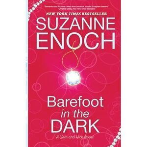 Barefoot in the Dark -- Suzanne Enoch